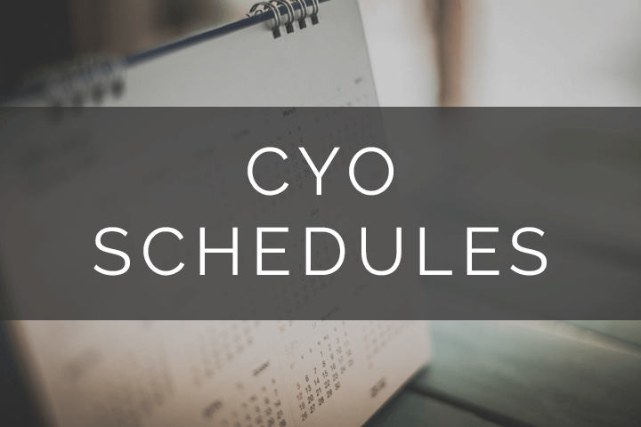 CYO Schedules